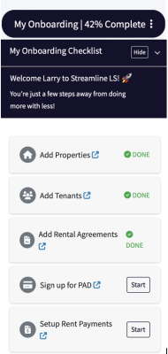 A Streamline Landlord Service pop-up window showing the guided setup process. It displays that Properties, Tenants and Rental Agreements have been added. Sign up for PAD and Setup Rent Payments is still ready to start. 